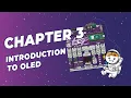 Explore STEM Coding with EDU PICO Chapter 3 - Part 1 Introduction to OLED