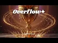 ✨ Manifestation Song 🎧 | Overflow 🌊✨🥰 #positiveenergymusic 