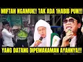 Lagu MIFTAH NGAMUK!! TIDAK ADA 1 HABIB PUN YANG DATANG WAKTU BAPAKNYA MENINGGAL!!