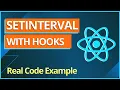 How To Use SetInterval And React Hooks A Real World Example
