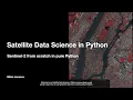 Satellite Data Science in Python No Earth Engine No Accounts