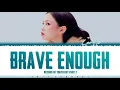 LEE HI - 'BRAVE ENOUGH' (Record of Youth OST Part 7) Lyrics [Color Coded_Han_Rom_Eng]