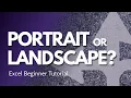 Page Orientation Portrait vs Landscape Explained Excel Basics for Beginners