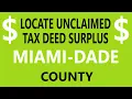 Locate Miami-Dade County Tax Deed Surplus Records - Florida Overbids