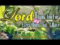 Download Lagu Thank You Lord For Everything ThatI Have/Country Gospel Music By Lifebreakthrough