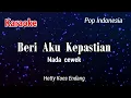 Karaoke BERI AKU KEPASTIAN ( Nada Cewek)