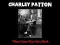 A Spoonful Blues (Charley Patton A Spoonful Blues)