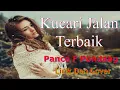 Lagu Paling Populer dari Pance F Pondaag.Kucari Jalan Terbaik. Lirik dan Cover.