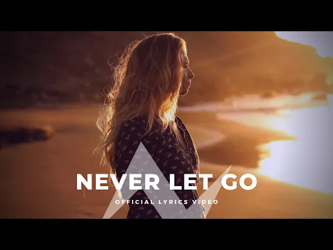 Download MP3 Dj George A & Albert Vishi feat. Miruna Oprea  - Never Let Go (Official Lyrics Video)