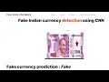 Identification of Fake Indian Currency using Convolutional Neural Network Python IEEE Project