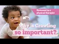 Why is Crawling Important for Baby See All the Benefits of Crawling
