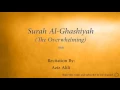 Download Lagu Surah Al Ghashiyah The Overwhelming   088   Aziz Alili   Quran Audio