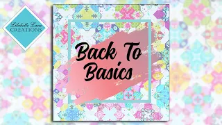 English Paper Piecing - Back to Basics