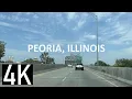Road Tour of Peoria Illinois 4K Street Tour - Downtown Peoria