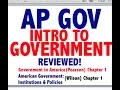 AP GOV Explained Government in America Chapter 1