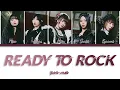 BAND-MAID - Ready To Rock Lyrics | [Kanji/Romaji/English]