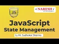 Javascript State Management Sudhakar Sharma Naresh IT
