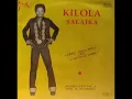 Download Lagu Kilola Salaika ‎– \