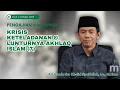 Download Lagu KRISIS KETELADANAN DAN LUNTURNYA AKHLAQ ISLAM (7) | JIHAD PAGI MTA EDISI 5 OKTOBER 2025