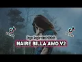 Download Lagu DJ NAIRE BILLA AWO REMIX VIRAL TIKTOK V2 - LAGU BUGIS VIRAL TERBARU 2025