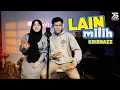 Download Lagu LAIN MILIH - KRISNAZZ | LIVE COVER
