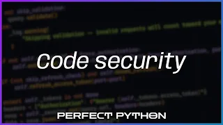 Code security with Bandit and Safety Perfect Python
