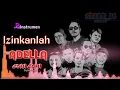 Download Lagu Izinkanlah (instrumen) chek sound OM ADELLA cumi cumi audio