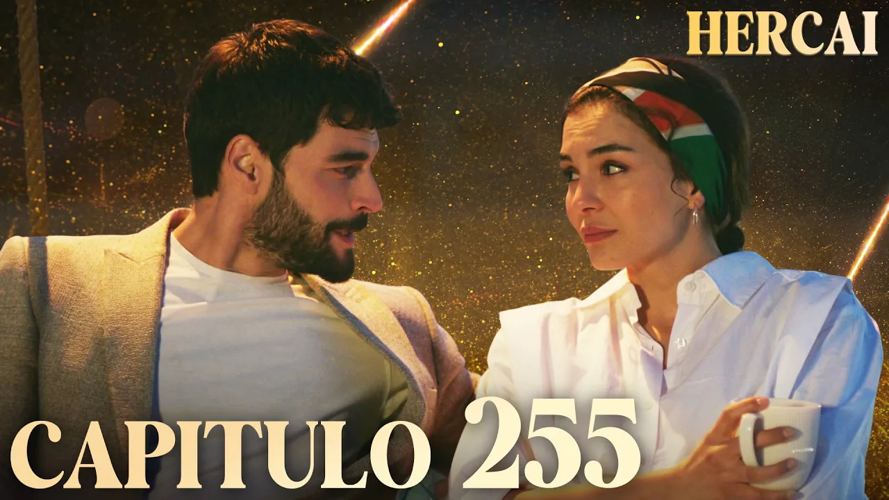 Hercai - Capítulo 255