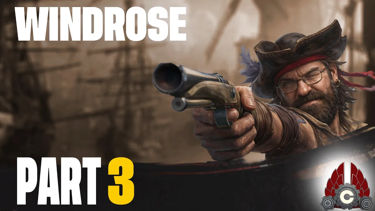 Windrose Early Access | Pirate Survival Returns!!! Let's GO!!! | Part 3