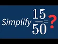 Simplify Into Its Simplest Form