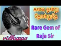 Download Lagu Rare Gem of Ilaya Raja Sir Songs (Tamil) \