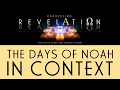 Download Lagu Unraveling Revelation: The Days of Noah in Context
