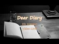 Lagu Dear Diary, Ku ingin bercerita - Els Warour | Video Lirik