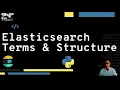 Elasticsearch Terms Structure