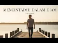 Download Lagu Mencintaimu Dalam Diam | Lagu Pop Melayu Sedih Tentang Cinta Rahasia || Anjha A ( Lyric Video )