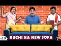 RUCHI KA NEW SOFA रूचि का नया सोफा | Family Comedy Movie | Ruchi and Piyush
