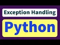 Exception Handling Python Programming Class 26