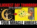 Lagu The LUCKIEST Day of January Arrives TOMORROW - Sagittarius Moon Brings Your Miracle (Jan 13)