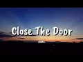 ALMA -  Close The Door (By Monoir) (lyrics)
