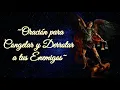 Prayer to Freeze and Defeat Your Enemies | Miraculous Prayer to God