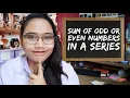 Gaussian Series Part 2 Sum of Odd or Even Numbers in a Series - Civil Service Review