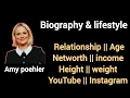 Amy poehler biography details networth age YouTube status