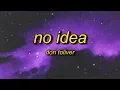 Download Lagu Don Toliver - No Idea (Lyrics) slowed + reverb