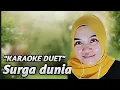 Download Lagu SURGA DUNIA | KARAOKE DUET BERSAMA RINDA SALIM