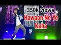 Download Lagu Hawone Ne Yeh Kaha|Hrithik sir|Dance Cover Mj Laxman|Aap Mujhe Achche Lagne Laga|MjLaxmanDance 2022.