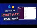Lap trinh ung dung nhan tin Real-Time bang ReactJS Firebase 2021