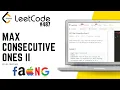 487 Max Consecutive Ones II Leetcode Medium