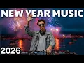 Lagu New Year Music Mix 2026 ♫ Rihanna, Ed Sheeran, Dua Lipa, Bruno Mars, Lady Gaga, Selena Gomez