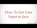 Java How To Get User Input in Java