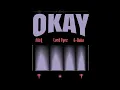Download Lagu Fid Q x Lord eyez feat  G-Nako - Okay